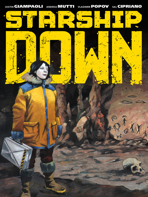 Title details for Starship Down by Justin Giampaoli - Available